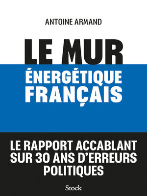 cover image of Le mur énergétique français